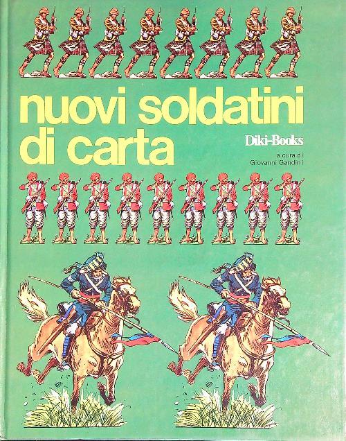 Nuovi soldatini di carta - Giovanni Gandini - copertina