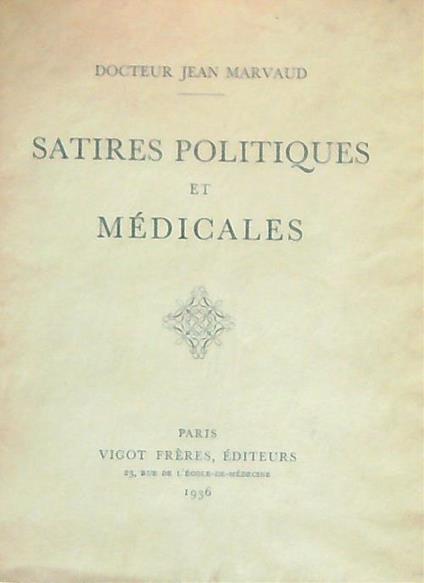 Satires politiques et medicales - copertina