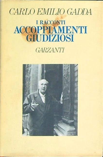 Accoppiamenti giudiziosi - Carlo Emilio Gadda - copertina