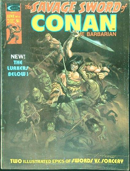 The savage sword of Conan The Barbarian June n. 6 - copertina