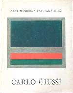Arte moderna Italiana n. 82 Carlo Ciussi