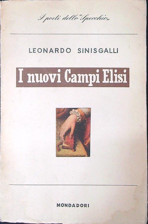 I nuovi Campi Elisi - Leonardo Sinisgalli - copertina