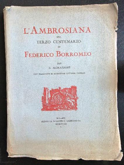 L' Ambrosiana nel terzo centenario di Federico Borromeo (da rilegare) - G. Morazzoni - copertina
