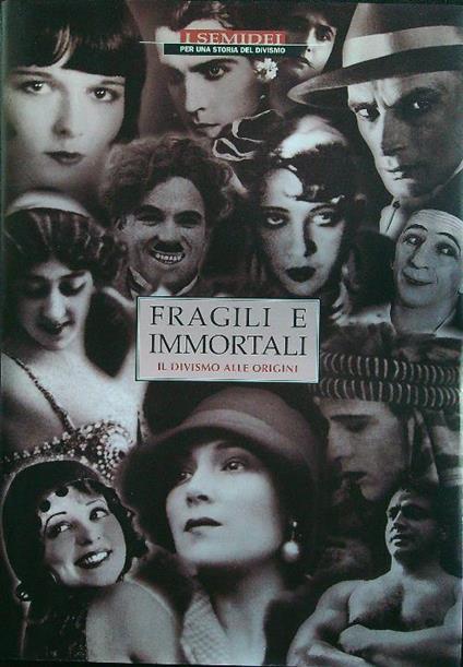 Fragili e immortali - copertina