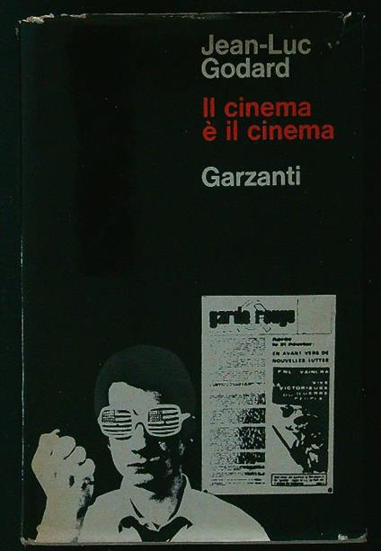 Il cinema è il cinema - Jean-Luc Godard - copertina