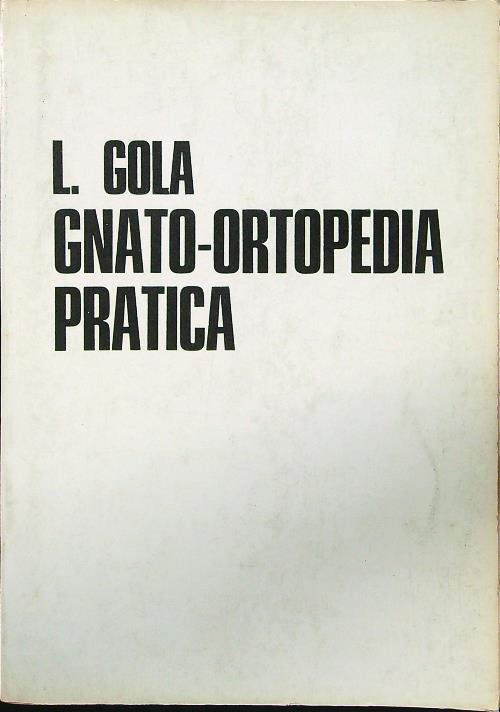 Gnato-ortopedia pratica - copertina