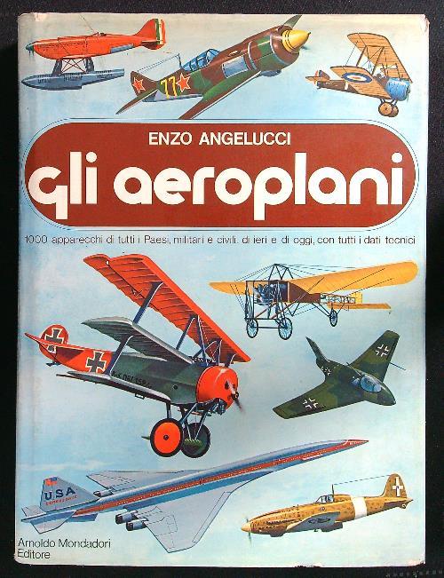 Gli aeroplani - Enzo Angelucci - copertina