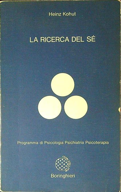 La ricerca del sè - Heinz Kohut - copertina