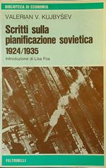 Scritti sulla pianificazione Sovietica 1924 / 1935