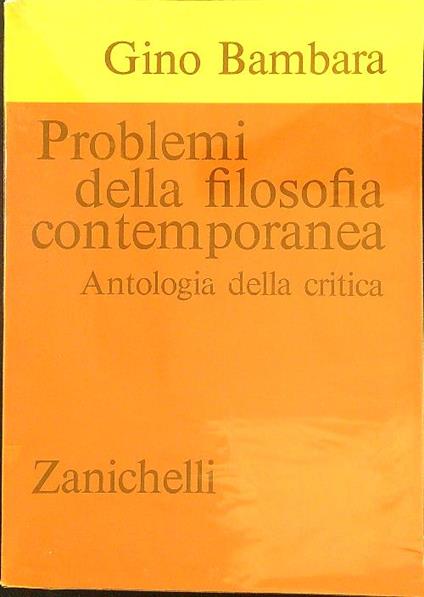 Problemi della filosofia contemporanea - Gino Bambara - copertina