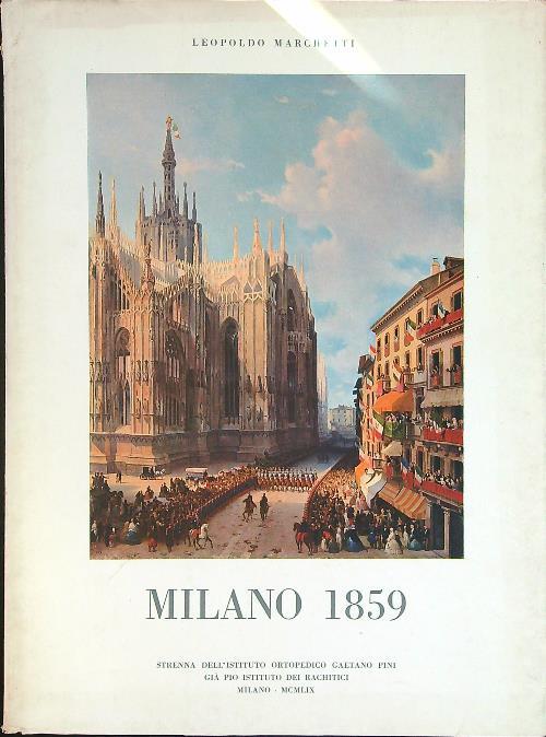 Milano 1859 - Leopoldo Marchetti - copertina