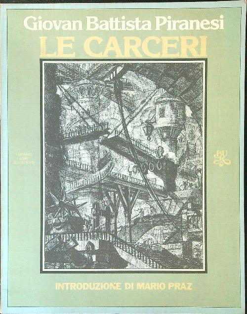 Le carceri - G. Battista Piranesi - copertina