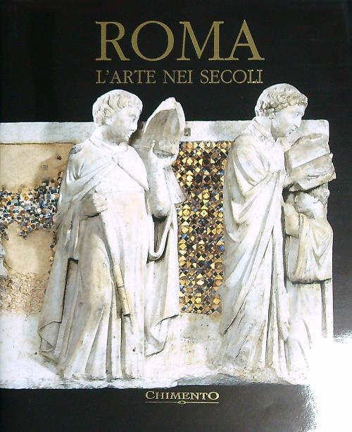 Roma l'arte nei secoli - Marco Bussagli - copertina