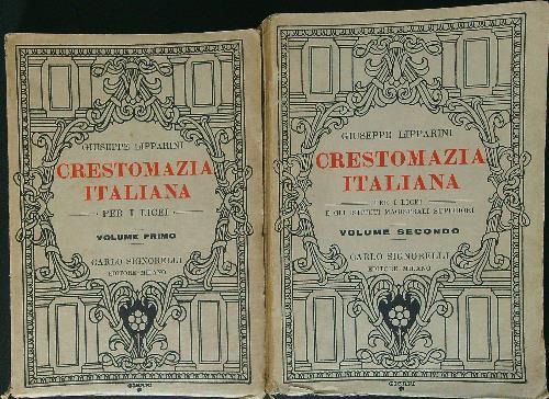 Crestomazia Italiana per i licei 2 vv - Giuseppe Lipparini - copertina