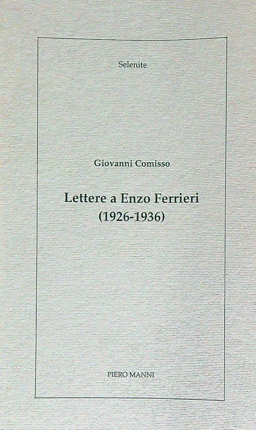 Lettere a Enzo Ferrieri (1926-1936) - Giovanni Comisso - copertina