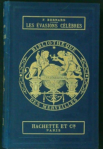 Les evasions celebres - F. Bernard - copertina