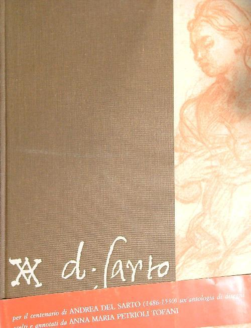 Andrea del Sarto disegni - Anna M. Petrioli Tofani - copertina