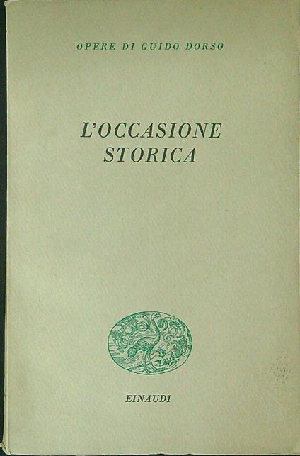 L' occasione storica - Guido Dorso - copertina