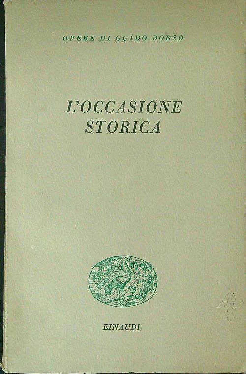 L' occasione storica - Guido Dorso - copertina