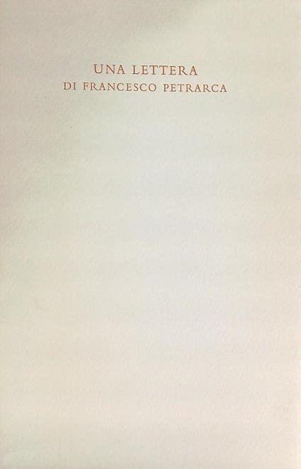 Una Lettera di Francesco Petrarca. Lettera a Giovanni Anchiseo - Francesco Petrarca - copertina