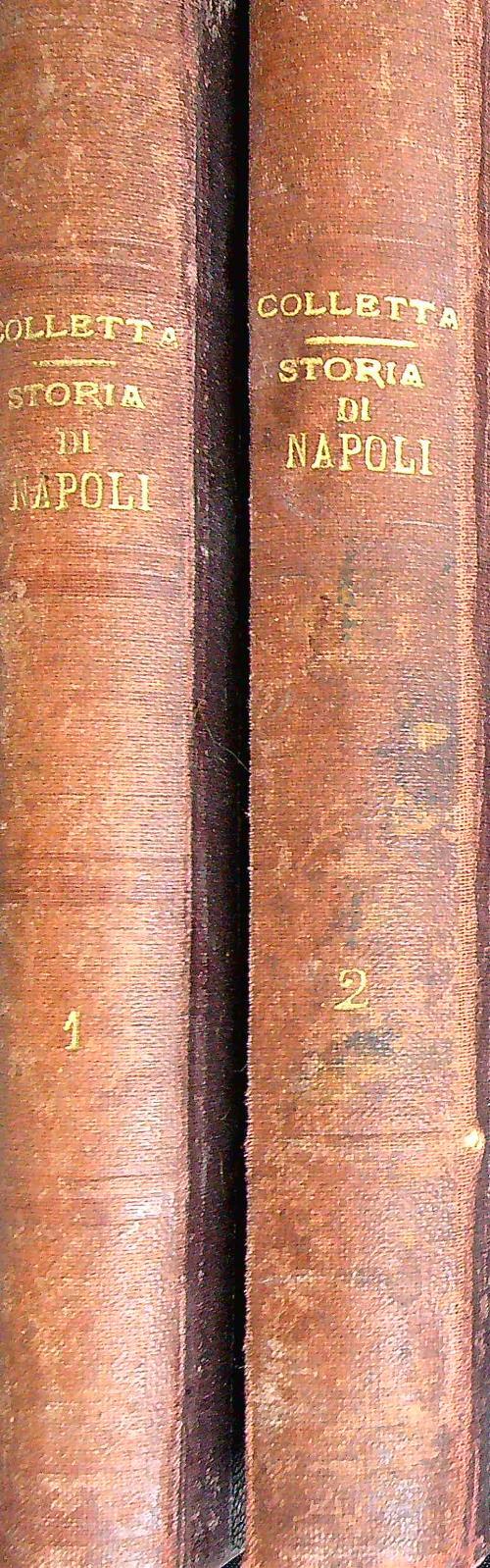 Storia del reame di Napoli dal 1734 sino al 1825. 2vv - Pietro Colletta - copertina