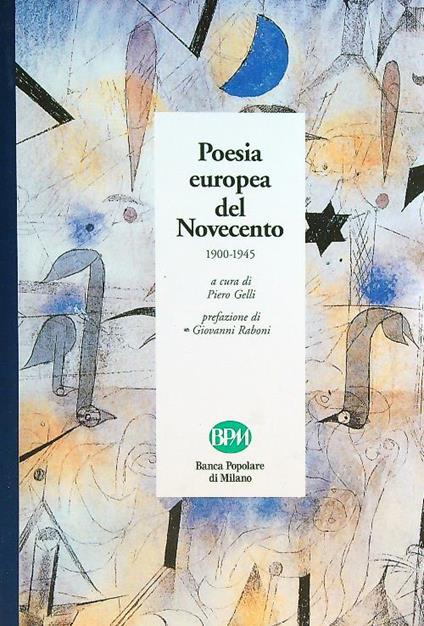 Poesia europea del Novecento 1900-1945 - Piero Gelli - copertina