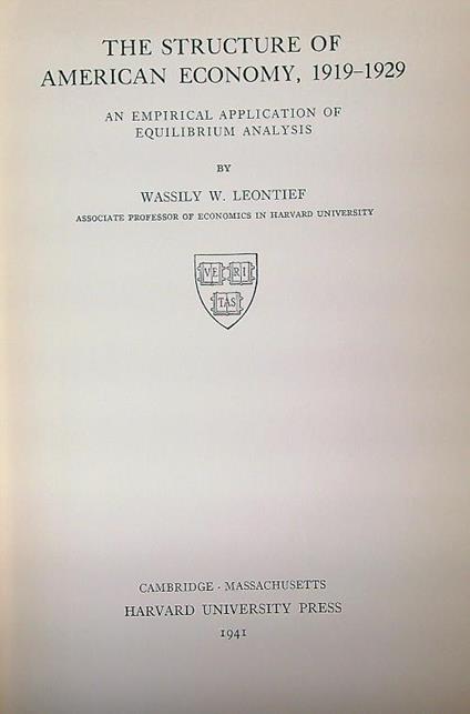 The Structure of American Economy, 1919-1929 - Wassily Leontief - copertina