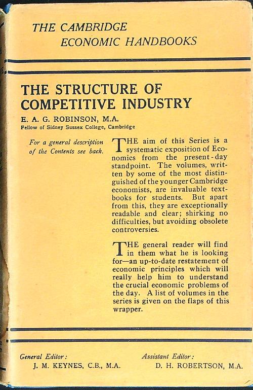 The Structure of Competitive Industry - E.A.G. Robinson - copertina