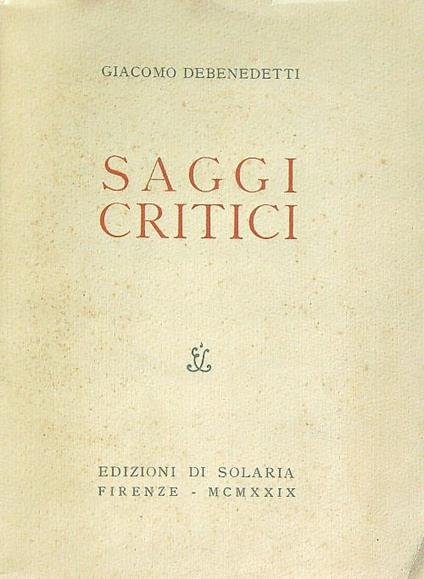 Saggi critici - Giacomo Debenedetti - copertina