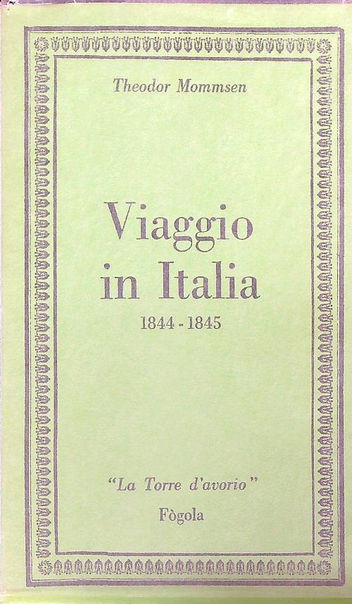 Viaggio in Italia 1844-1845 - Theodor Mommsen - copertina