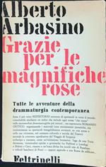 Grazie per le magnifiche rose