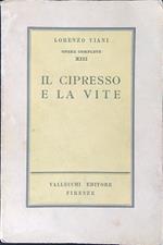 Il cipresso e la vite