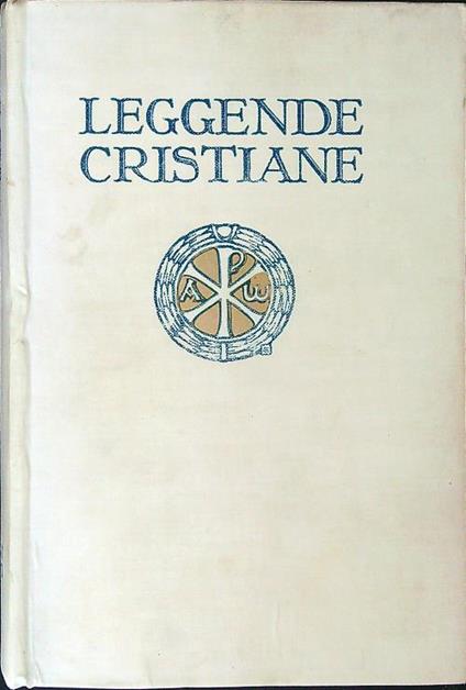 Leggende Cristiane - Guido Battelli - copertina