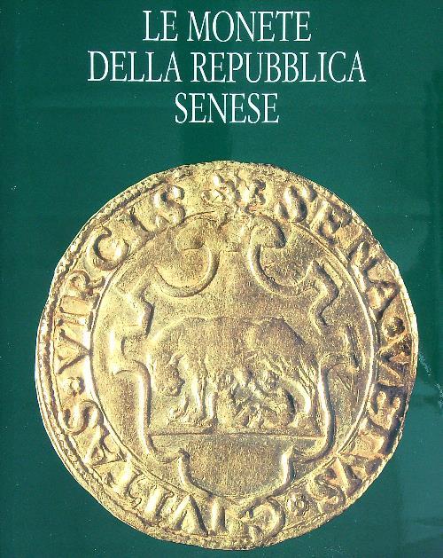 Le monete della Repubblica Senese - copertina