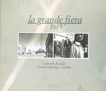 La Grande Fiera, 1985