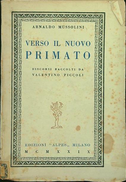 Verso il nuovo primato - Arnaldo Mussolini - copertina