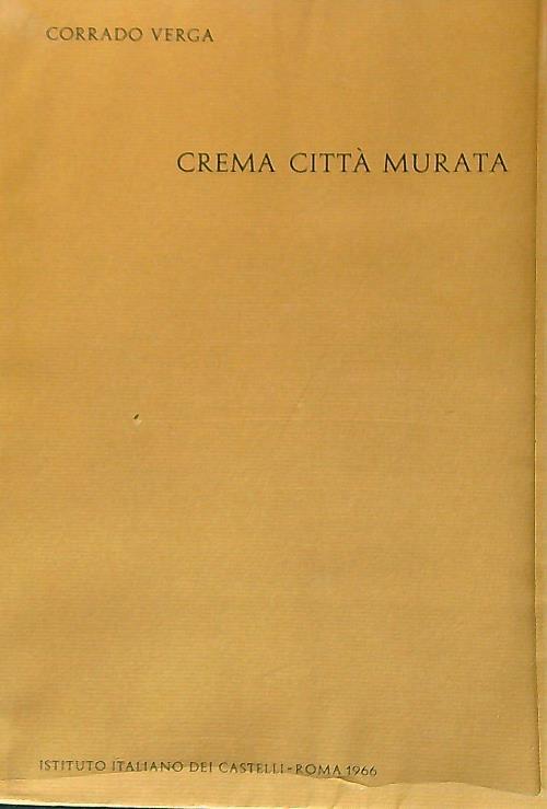 Crema Città Murata - Corrado Verga - copertina