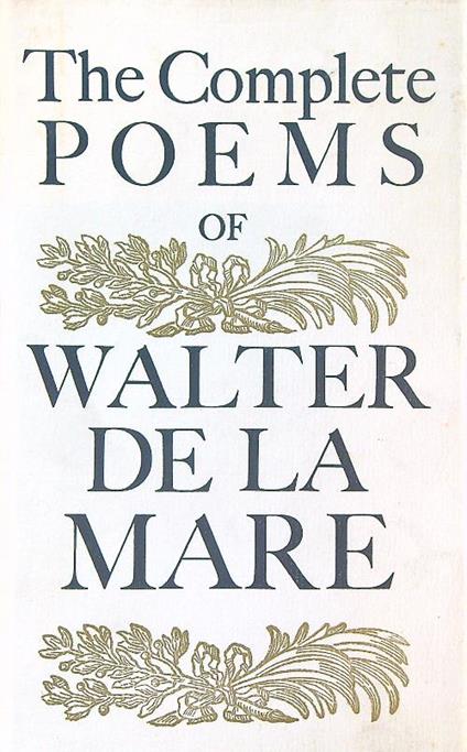 The Complete Poems of Walter de la Mare - Walter De La Mare - copertina