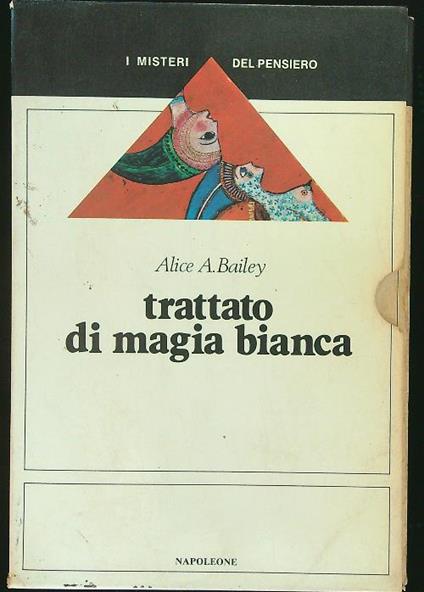 Trattato di magia bianca 2 vv - Alice A. Bailey - copertina