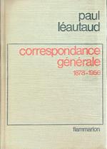 Correspondance générale (1878-1956)