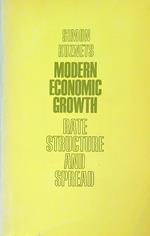 Modern Economic Growth: Rate, Structure, and Spread