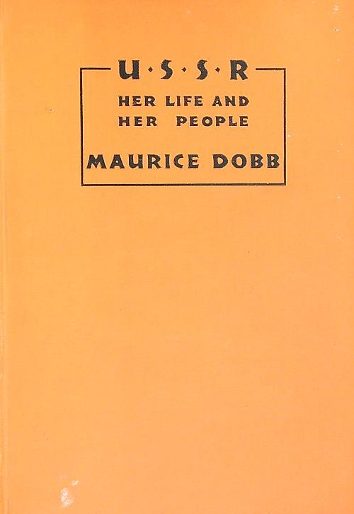 USSR: Her Life and Her People - Maurice Dobb - copertina