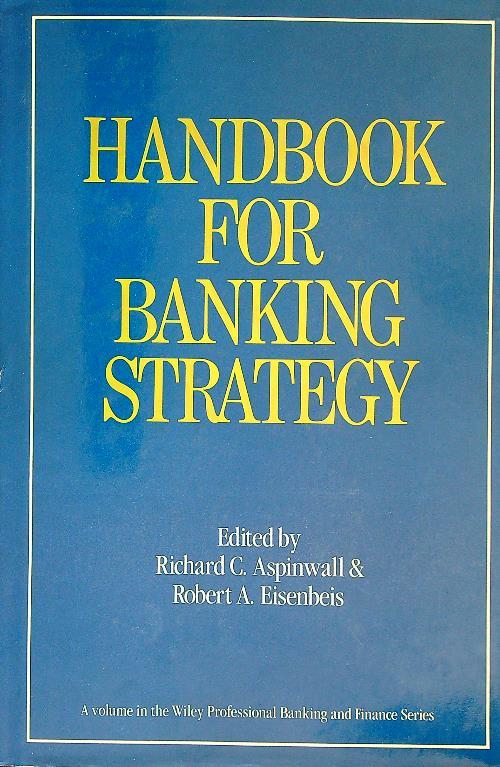 Handbook for Banking Strategy - Richard Aspinwall - copertina