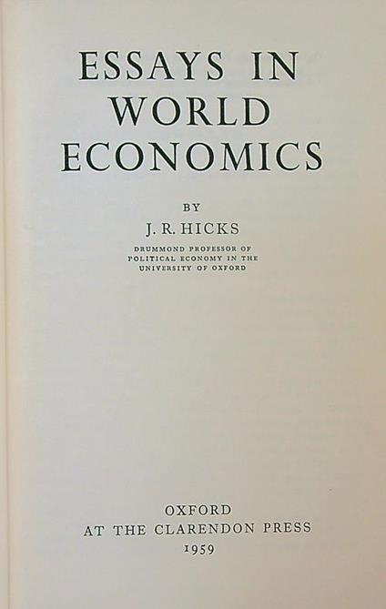 Essays in World Economics - J.R. Hicks - copertina