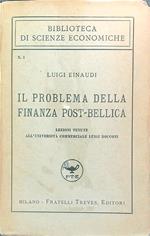 Il Problema della finanza Post-Bellica