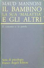 Il bambino la sua malattia e gli altri