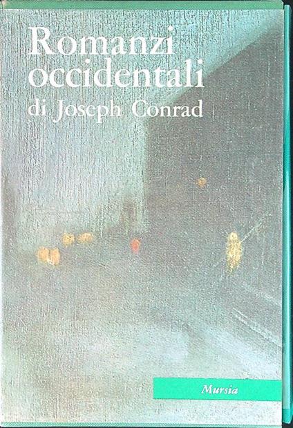 Romanzi Occidentali - Joseph Conrad - copertina
