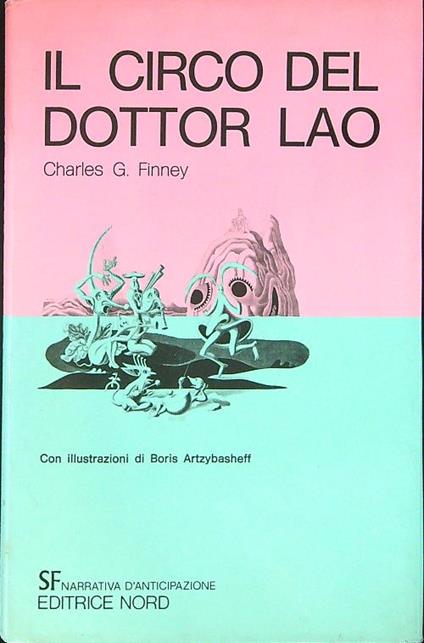 Il circo del dottor Lao - Charles G. Finney - copertina