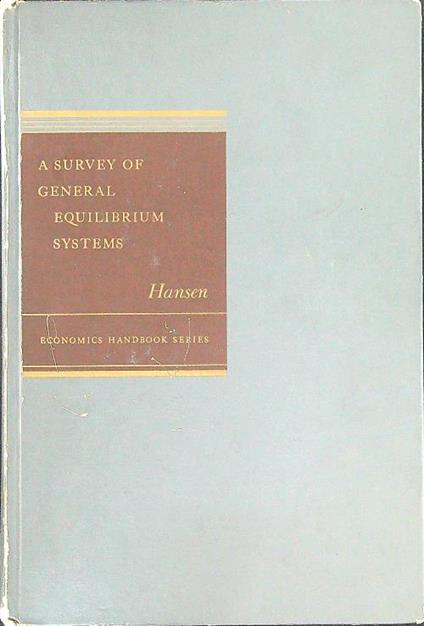 A survey general equilibrium systems - Bent Hansen - copertina