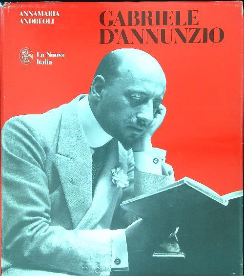 Gabriele D'Annunzio - Annamaria Andreoli - copertina